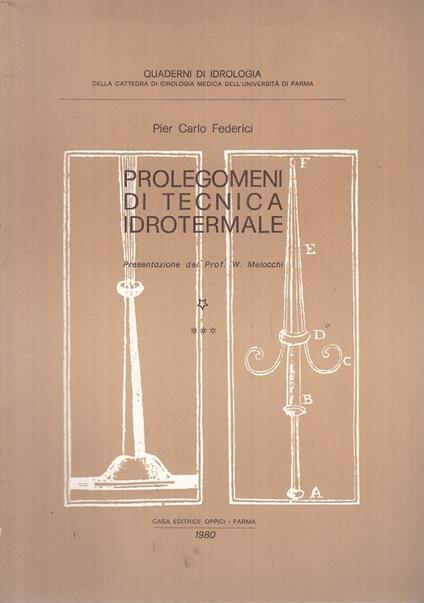 Rolegomeni Di Tecnica Idrotermale- Federici- Oppici Parma - copertina