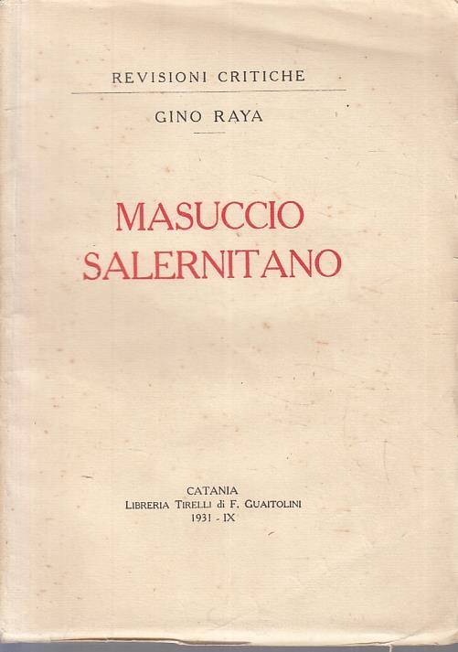 Masuccio Salernitano- Gino Raya- Tirelli- Revisioni Critiche - Gino Raya - copertina