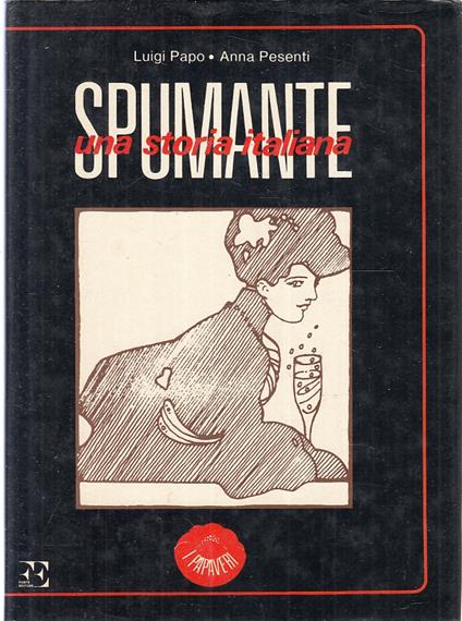 Spumante Una Storia Italiana - copertina