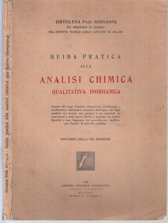 Guida Pratica Analisi Chimica Qualitativa Inorganica- Ortoleva- 1948- Ytt752 - copertina