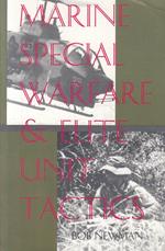 Marine Special Warfare & Elite Unit Tactics