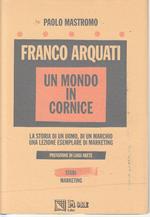 Franco Arquati Mondo In Cornice