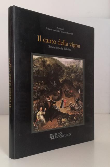 Il Canto Della Vigna Storie Del Vino- D'aragona Lovatelli - copertina