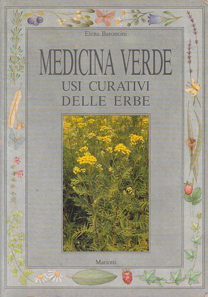 Medicina Verde Usi Curativi Erbe - Elena Baroncini - copertina