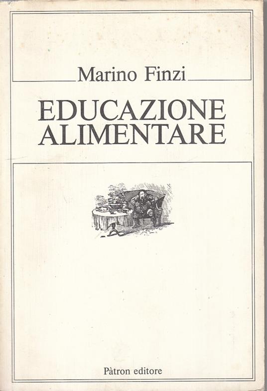 Educazione Alimentare - - Marino Finzi - copertina