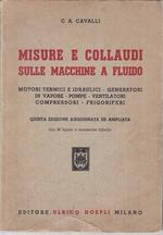 Misure E Collaudi Sulle Macchine A Fluido- Cavalli- Hoepli