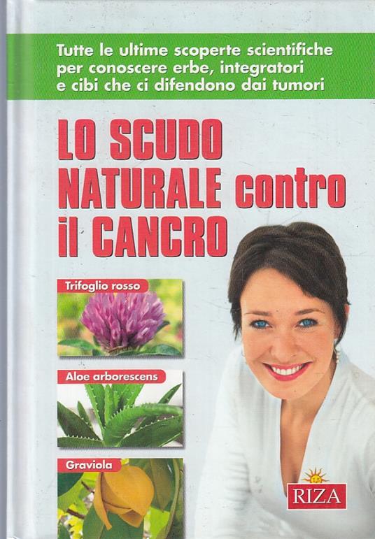 Lo Scudo Naturale Contro Il Cancro - copertina
