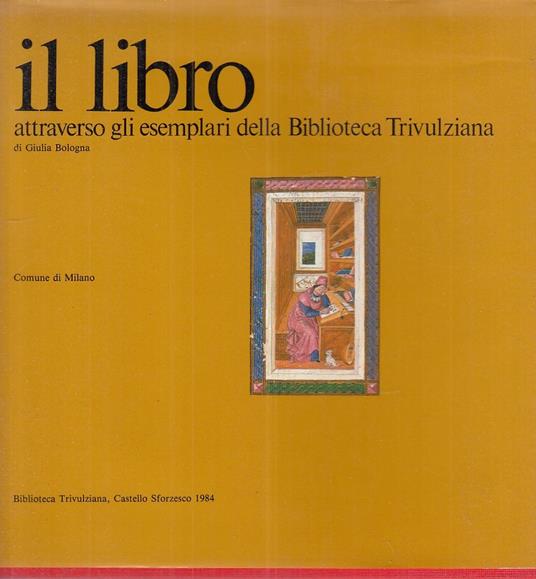 Il Libro Biblioteca Trivulziana - Giulia Bologna - copertina