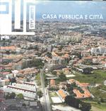 Casa Pubblica E Città