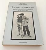 L' Amicizia Amorosa