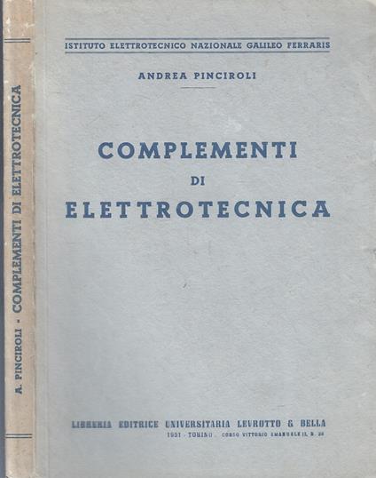 Complementi Di Elettrotecnica- Pinciroli- Levrotto & Bella - copertina