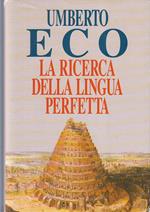 La Ricerca Della Lingua Perfetta