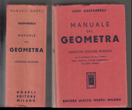 Manuale Del Geometra - Gasparrelli Luigi