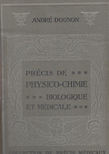 Precis De Physico-Chimie Biologique Et Medicale - copertina