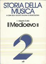 Il Medioevo II - Storia della musica 2