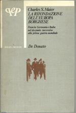 rifondazione dell'Europa borghese. Francia, Germania, Italia nel decennio successivo alla prima guerra mondiale