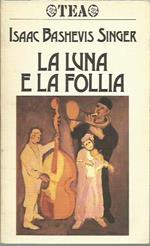 luna e la follia