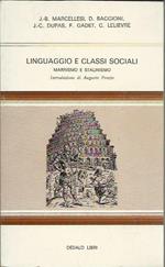 Linguaggio e classi sociali. Marrismo e stalinismo