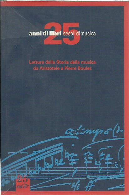 25 anni di libri secoli di musica - copertina