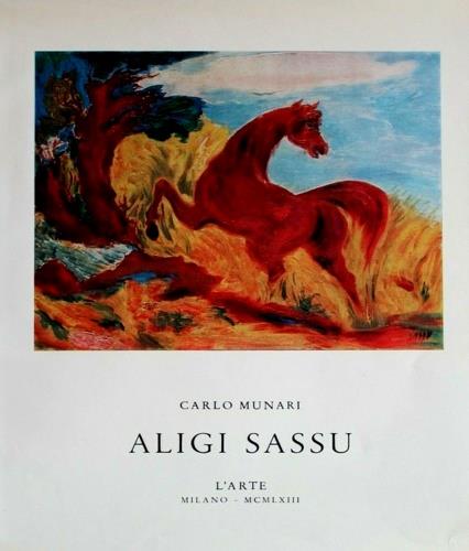 Aligi Sassu - Carlo Munari - copertina