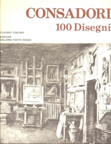 Consadori 100 Disegni - Claudio Toscani - copertina