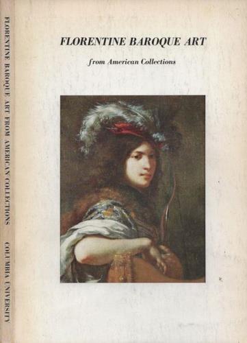 Florentine Baroque Art from American Collections - copertina