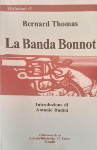 banda Bonnot - Bernard Thomas - copertina