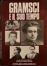 Gramsci e il suo tempo