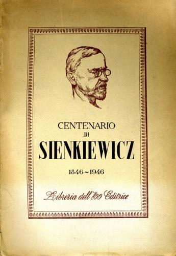 Centenario di Sienkiewicz. 1846 1946 - copertina