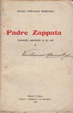 Padre Zappata. Commedia umoristica in tre atti