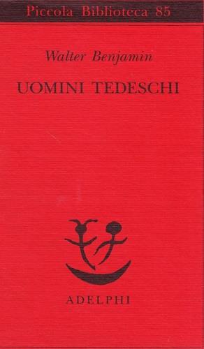 Uomini tedeschi. Una serie di lettere - Walter Benjamin - copertina