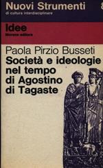 Società e ideologie nel tempo di Agostino di Tagaste