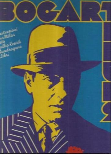 Bogart Blues - Tullio Kezich - copertina