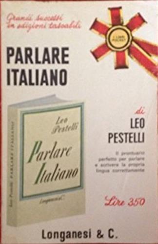 Parlare italiano - Leo Pestelli - copertina