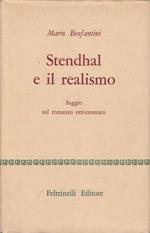 Stendhal e il realismo. Saggio sul romanzo ottocentesco