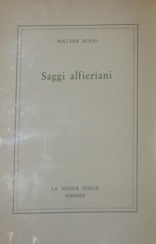 Saggi alfieriani - Walter Binni - copertina