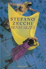 Sensualità. Romanzo