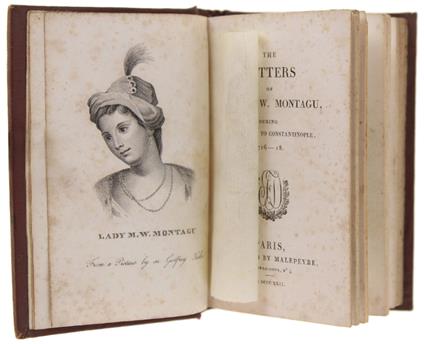 The Letters Of Lady M.W.Montagu, During The Embassy To Constantinople 1716-18. - Montagu Mary Wortley - Malepeyre, The British Prose Writers...By J.W. Lake, - 1822 - Mary Wortley Montagu - copertina