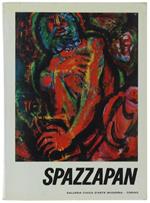 Spazzapan. Catalogo. - Carluccio Luigi. - Galleria Civica D'Arte Moderna, - 1963