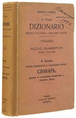 Dizionario Russo-Italiano E Italiano-Russo Con La Pronunzia Figurata Seguito Da Un Dizionarietto Geografico Dei Nomi Propri, Da Un Frasario E Da Due Piccole Grammatiche: Russa E Italiana. - Fomin V. - Hoepli, Manuali, - 1917