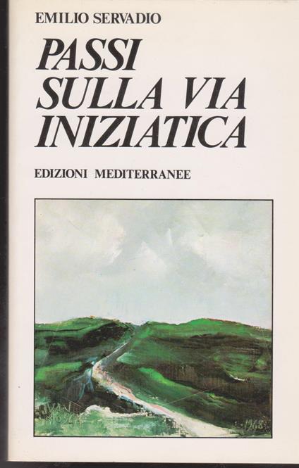 Passi sulla via iniziatica - Emilio Servadio - copertina