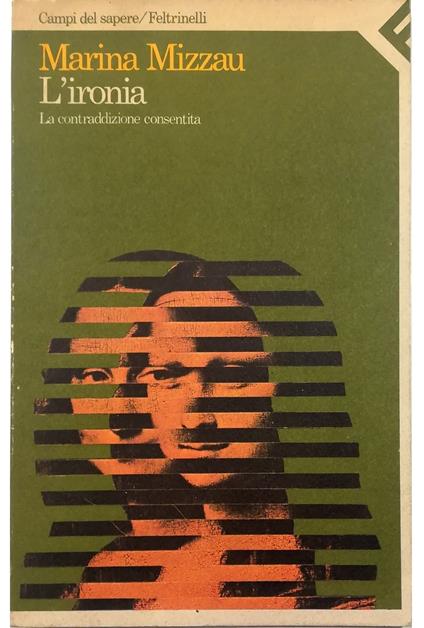 L' ironia La contraddizione consentita - Marina Mizzau - copertina