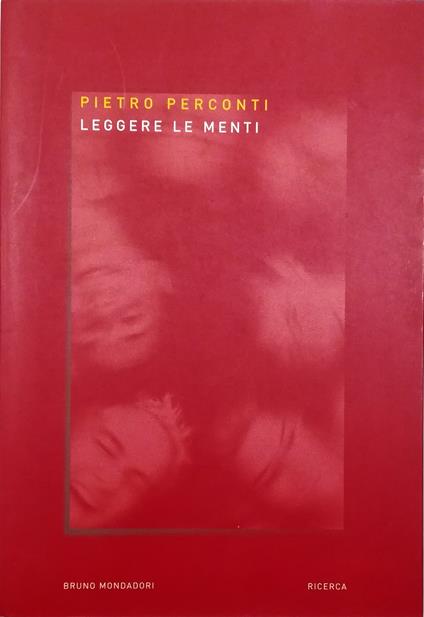 Leggere le menti - Pietro Perconti - copertina