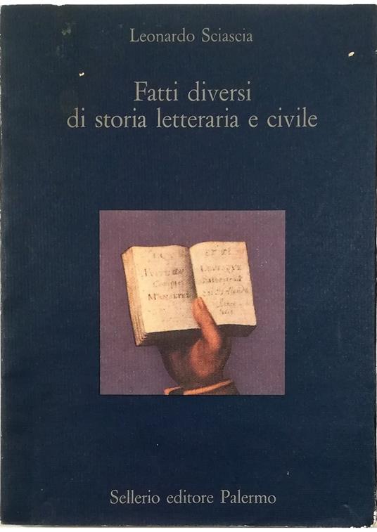 Fatti diversi di storia letteraria e civile - Leonardo Sciascia - copertina