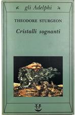 Cristalli sognanti