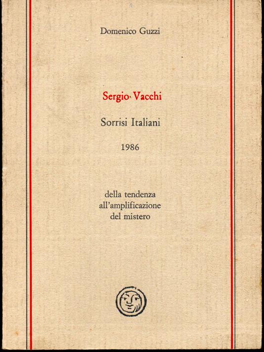 Sergio Vacchi Sorrisi italiani 1986 Della tendenza all'amplificazione del mistero - Domenico Guzzi - copertina