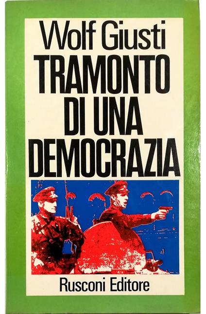 Tramonto di una democrazia Le due parabole di Edoardo Benes - copertina