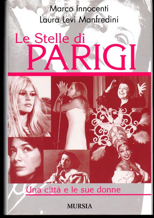 Le Stelle di Parigi Una città e le sue donne - copertina