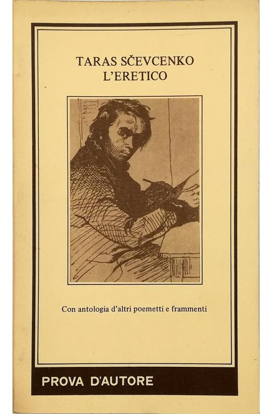 L' eretico Con antologia d'altri poemetti e frammenti - copertina