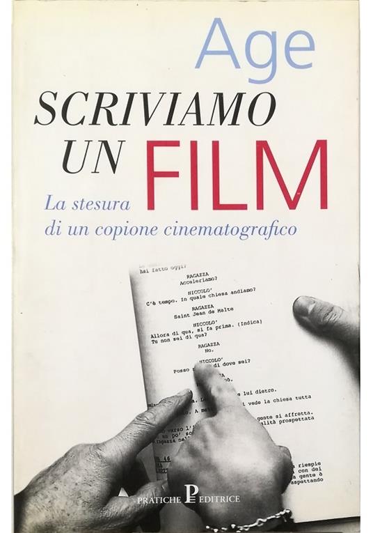 Scriviamo un film La stesura di un copione cinematografico - copertina